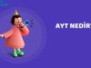 AYT Nedir?